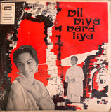 Dil Diya Dard Liya - 12 Inch LP
