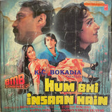 Hum Bhi Insaan Hain - 12 Inch LP
