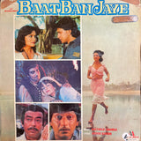 Baat Ban Jaye - 12 Inch LP