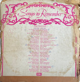 Songs To Remember - 12 Inch LP