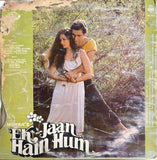 Ek Jaan Hain Hum - 12 Inch LP