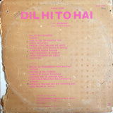 Dil Hi To Hai - 12 Inch LP