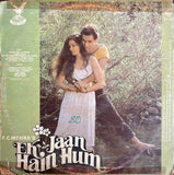 Ek Jaan Hain Hum - 12 Inch LP