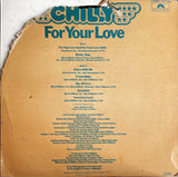 Chilly For Your Love