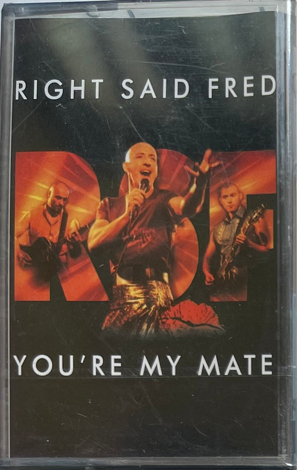 Right Said Fred You're My Mate - Sealed