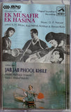 Ek Musafir Ek Hasina / Jab Jab Phool Khile