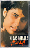Vikas Bhalla Awara