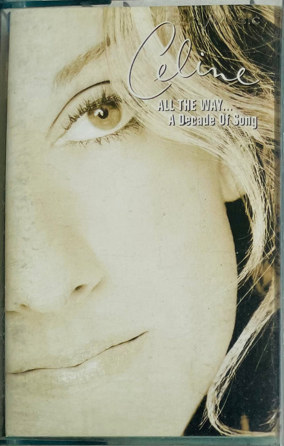 Celine All The Way A Decade Of Song