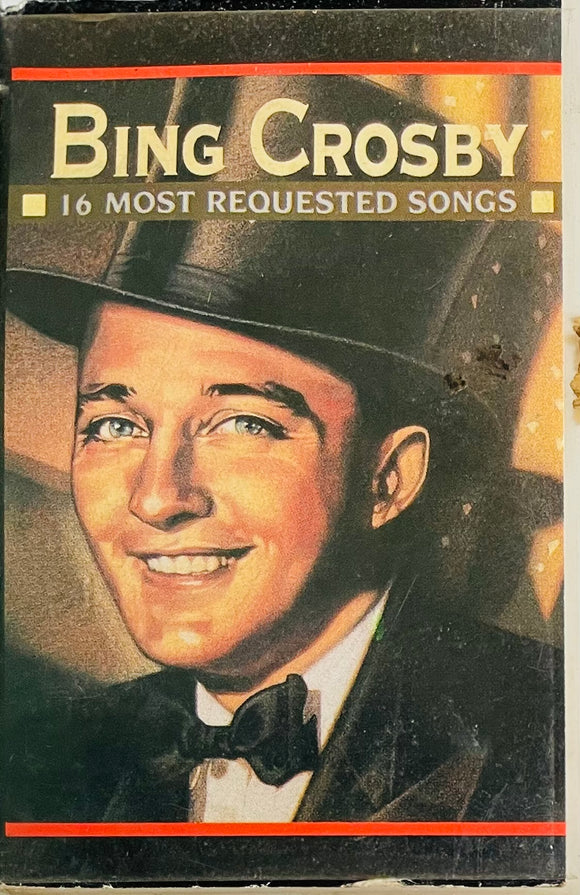 Bing Crosby 16 Most Requested Songs