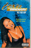 Foxy Brown Ill Na Na