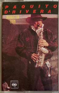 Paquito D'rivera Manhattan Burn