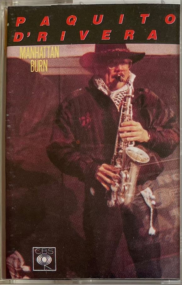 Paquito D'rivera Manhattan Burn