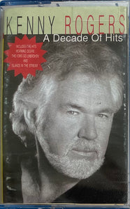 Kenny Rogers A Decade Of Hits