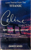 Titanic My Heart Will Go On - Single Dance Mixes