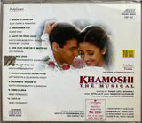 Khamoshi - The Musical