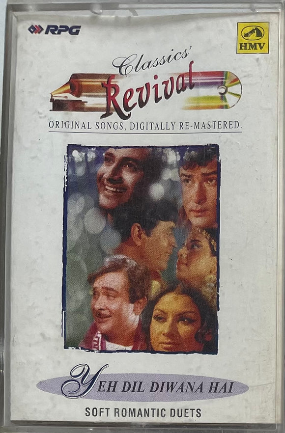 Classics Revival Yeh Dil Diwana Hai