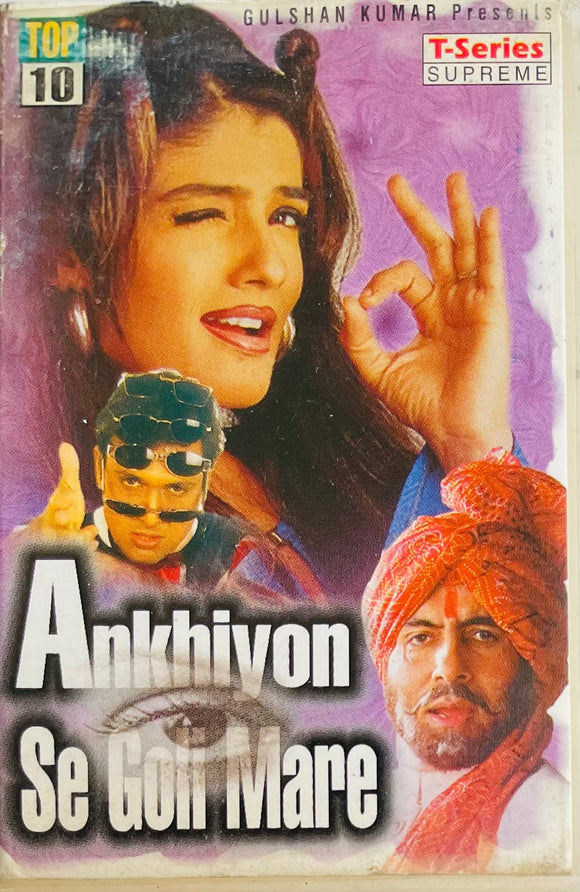 Ankhiyon Se Goli Mare