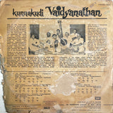 Kunnakudi Vaidyanathan - 12 Inch LP