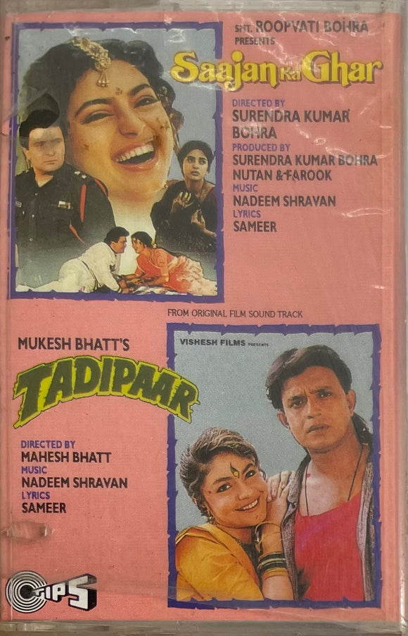 Saajan Ka Ghar / Tadipaar - Sealed