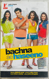 Bachna Ae Haseeno