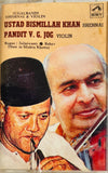 Ustad Bismillah Khan Shehnai / Pt. V G Job Violin