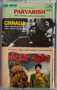 Parvarish / Chhalia / Jagte Raho