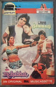 Jawaani / Mohabbat