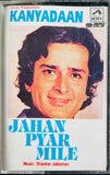 Kanyadaan / Jahan Pyar Mile