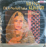 Dil Jo Na Keh Saka Meena Kumari - 12 Inch LP