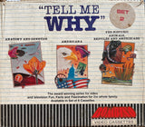 Tell Me Why (Set Of 8 Tapes)