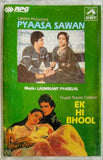 Pyaasa Sawan / Ek Hi Bhool
