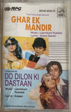 Ghar Ek Mandir / Do Dilon Ki Dastaan