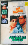 Do Badan / Pathar Ke Sanam