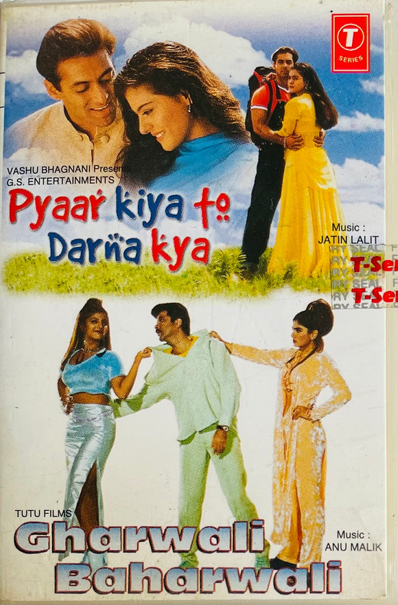 Pyaar Kiya To Darna Kya / Gharwali Baharwali