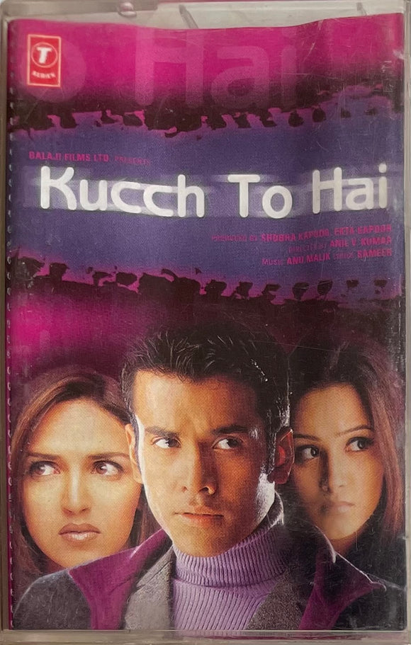 Kucch To Hai