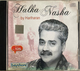 Halka Nasha By Hariharan