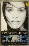Raageshwari Y2K Saal Do Hazaar - Sealed