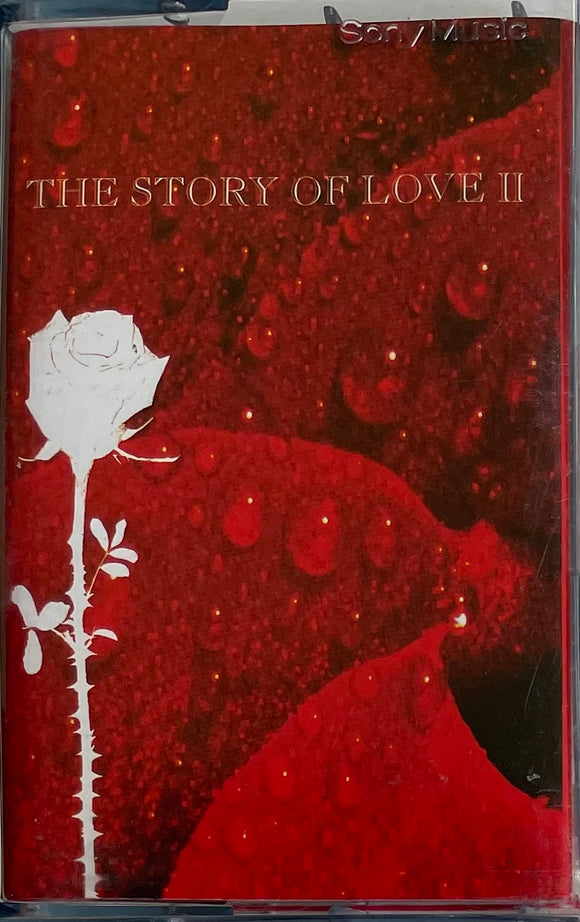 The Story Of Love II