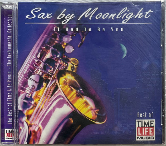 Sax By Moonlight It Had To Be You