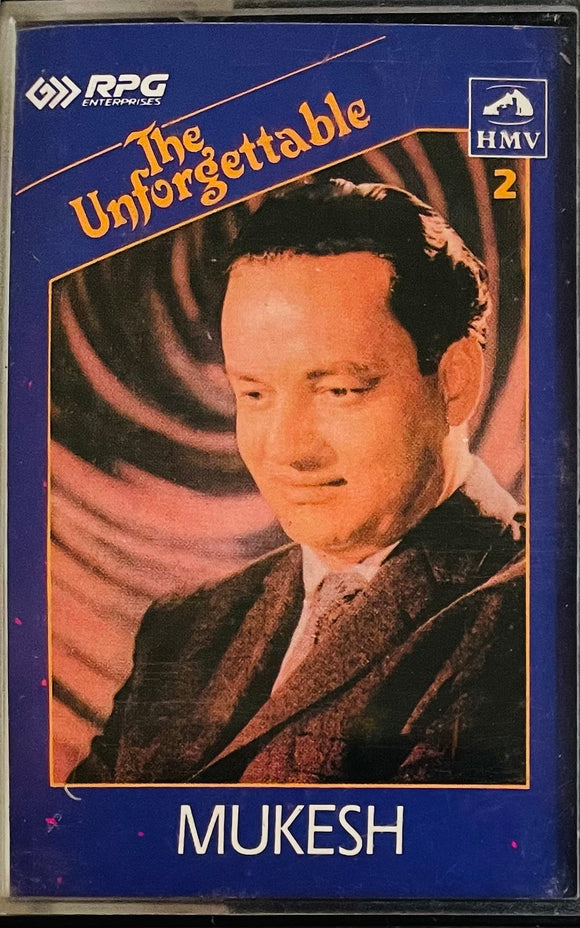 The Unforgettable Mukesh Vol 2