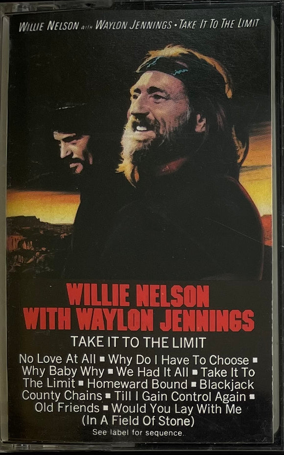 Willie Nelson With Waylon Jennings Take It To The Limit