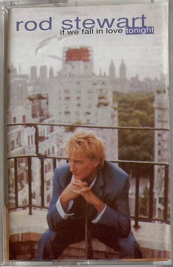 Rod Stewart If We Fall In Love Tonight