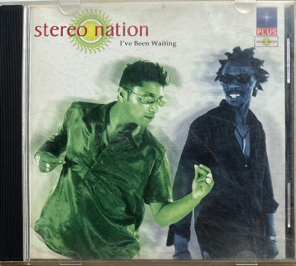 Stereo Nation I've Been Waiting