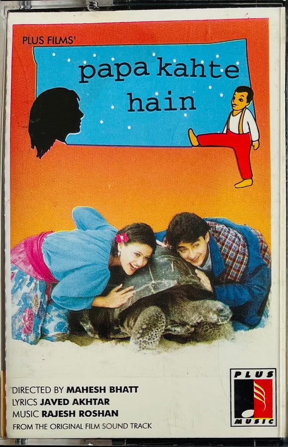 Papa Kahte Hain