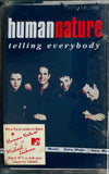 Human Nature Telling Everybody - Sealed