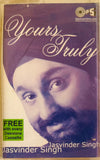 Yours Truly Jasvinder Singh - Sealed