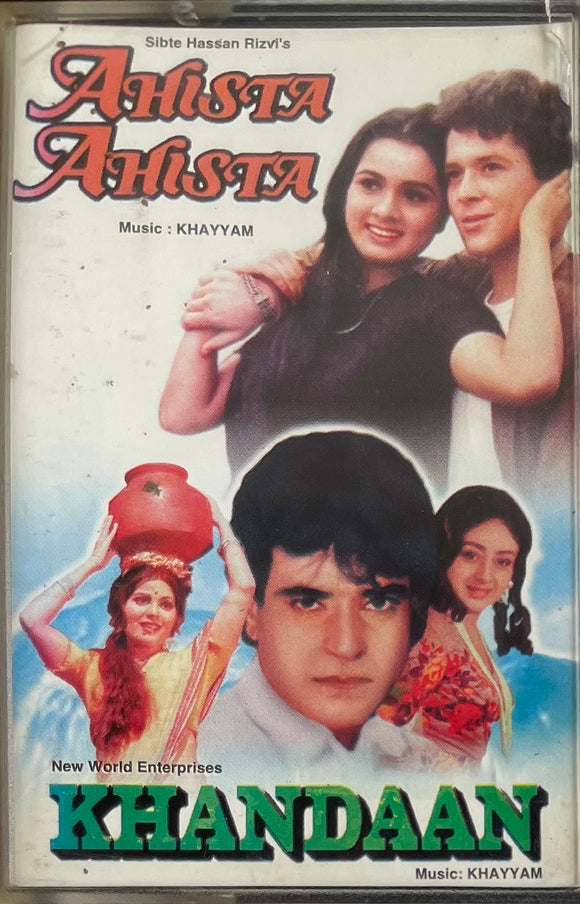Ahista Ahista / Khandaan
