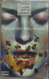 Collective Soul Dosage - Sealed