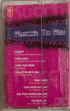 Kucch To Hai