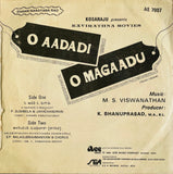 O Aadadi O Magaadu - 7 Inch EP